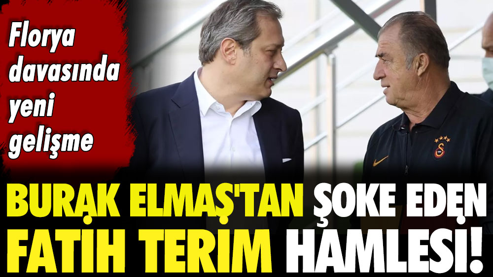 Eski Galatasaray Başkanı Burak Elmas'tan Fatih Terim için şoke eden hamle