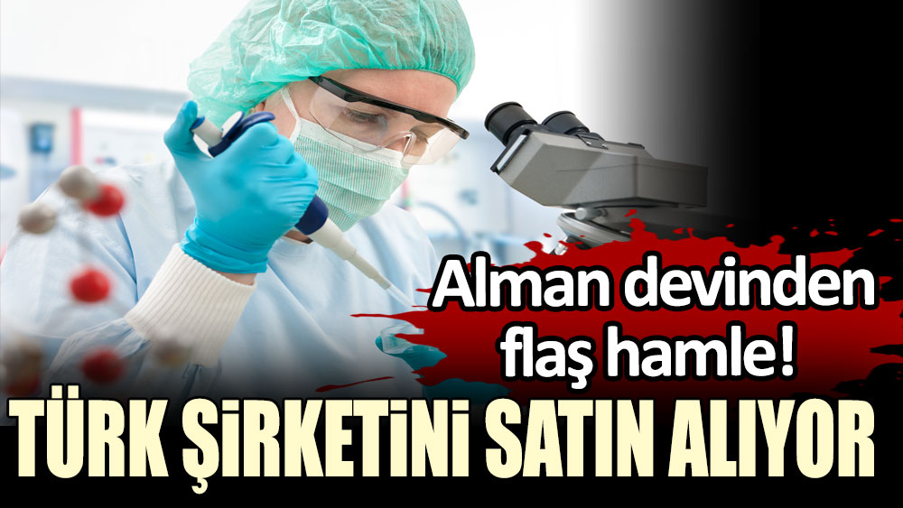 Alman devi sartorius şirketinden flaş hamle! Türk şirketini satın alıyor