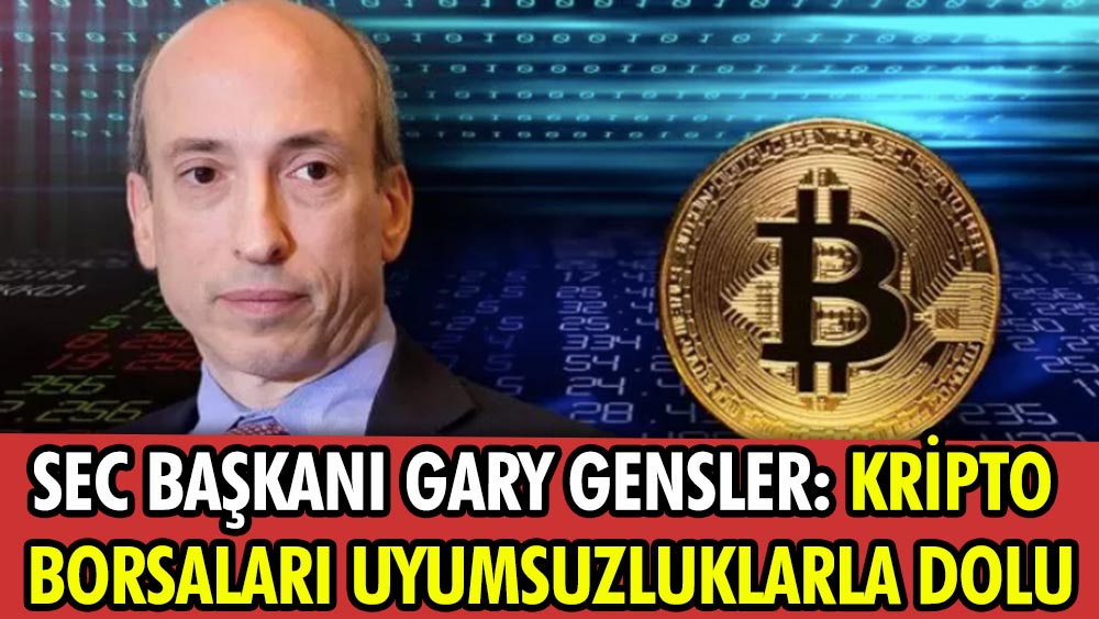 SEC Başkanı Gary: Kripto borsaları uyumsuzluklarla dolu