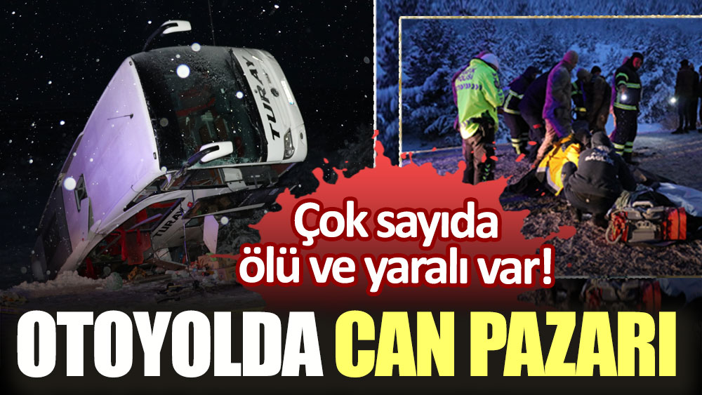 Yolcu otobüsü kaza yaptı: Çok sayıda ölü ve yaralı var