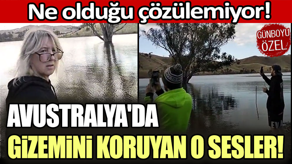 Ne olduğu açıklanamıyor: Avustralya'da gizemini koruyan o sesler!