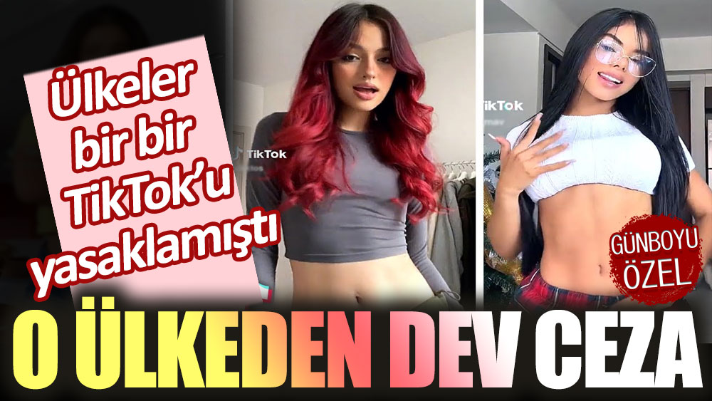 TikTok krizi büyüyor! O ülkeden dev para cezası