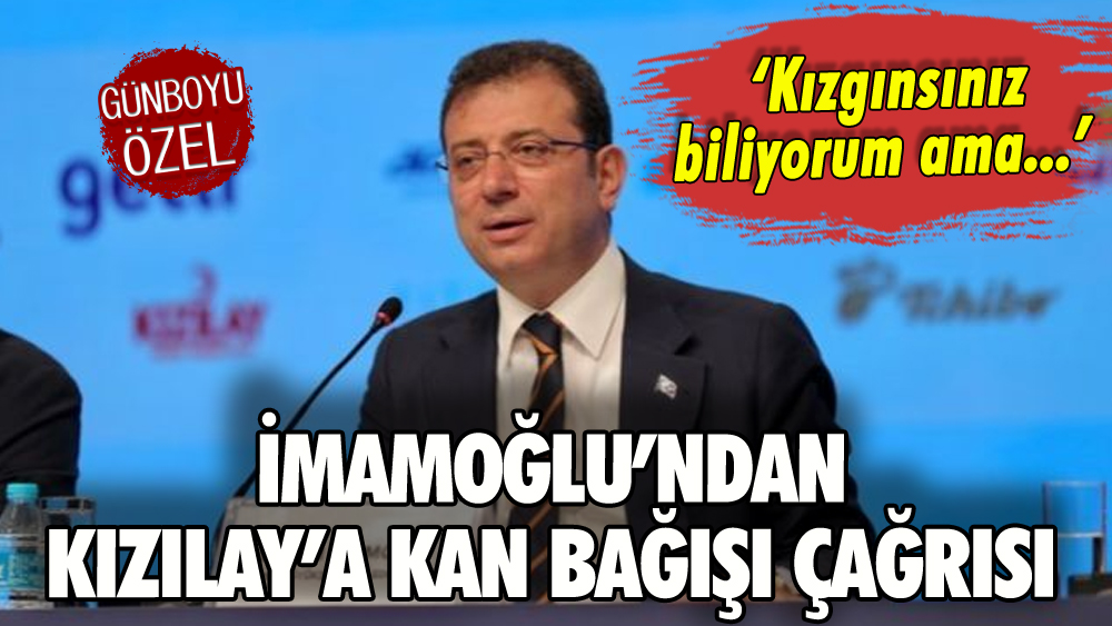 İmamoğlu'ndan kan bağışı çağrısı: 14 Mayıs vurgusu