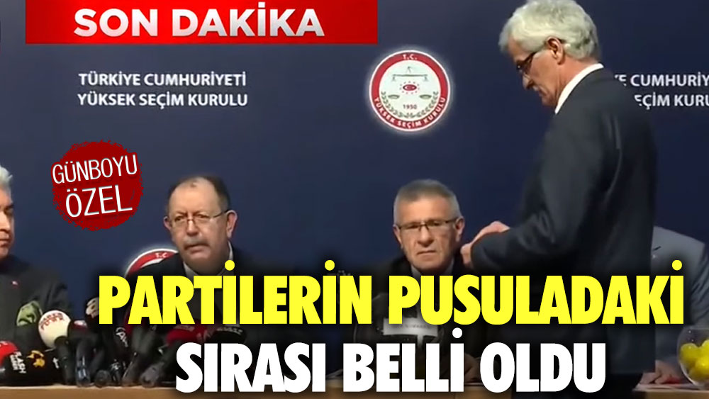 Partilerin pusuladaki sırası belli oldu