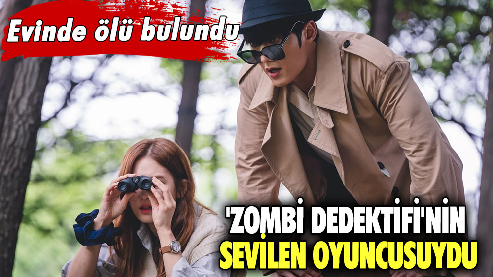 'Zombi Dedektifi'nin sevilen oyuncusuydu! Evinde ölü bulundu