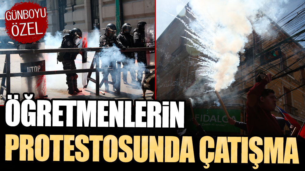 Öğretmenlerin protestosunda çatışma