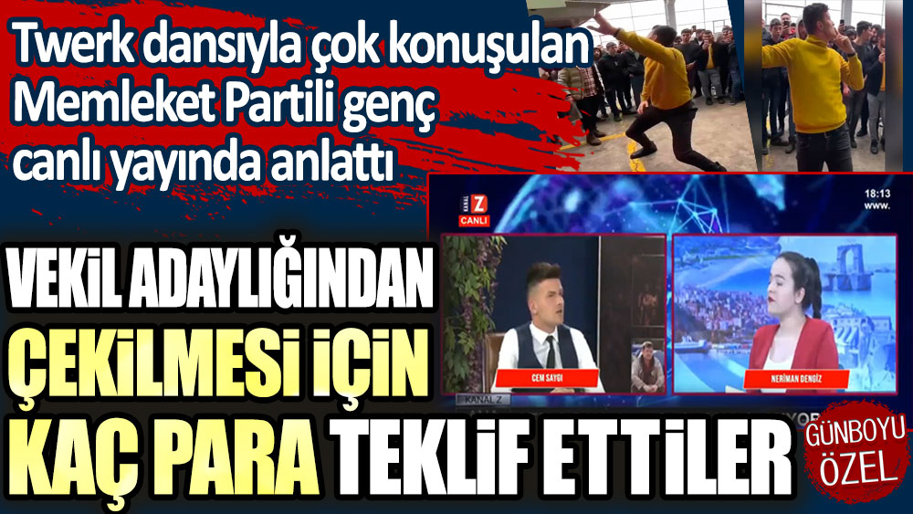 Twerk dansıyla çok konuşulan Memleket Partili genç canlı yayında anlattı: Vekil adaylığından çekilmesi için kaç para teklif ettiler?