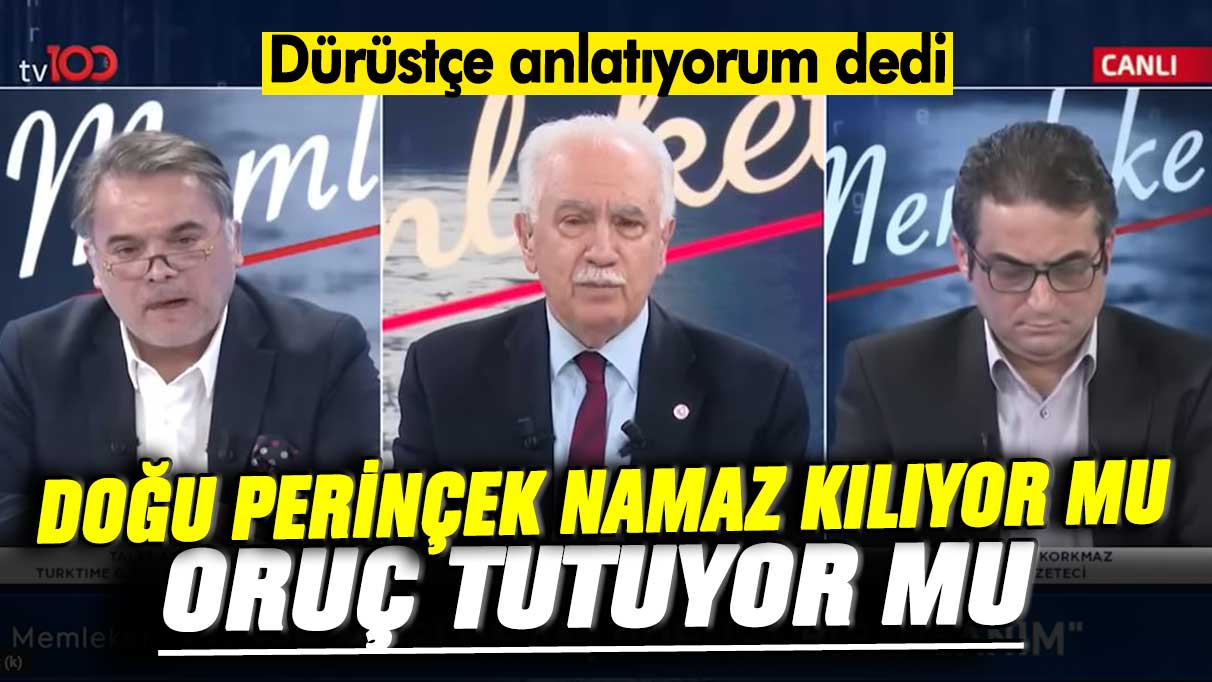 Doğu Perinçek namaz kılıyor mu oruç tutuyor mu? Canlı yayında dürüstçe anlatıyorum dedi