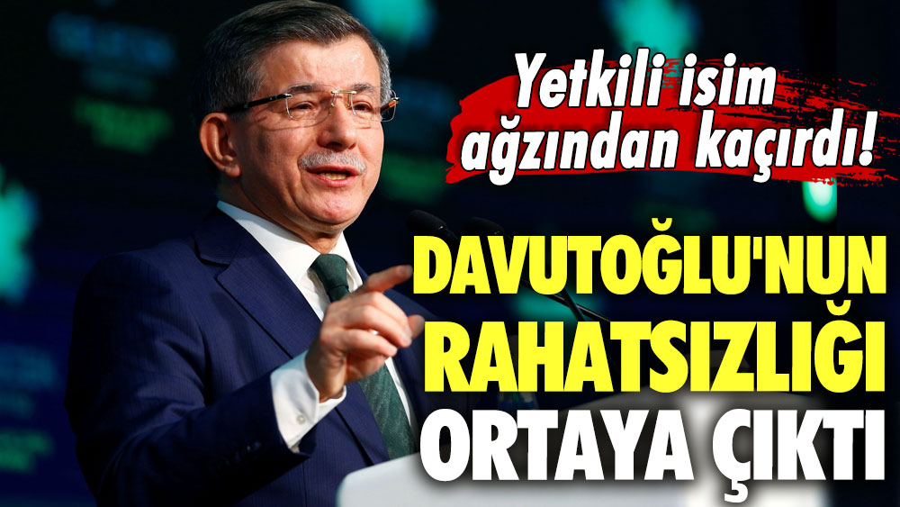 Yetkili isim ağzından kaçırdı! Ahmet Davutoğlu'nun rahatsızlığı ortaya çıktı