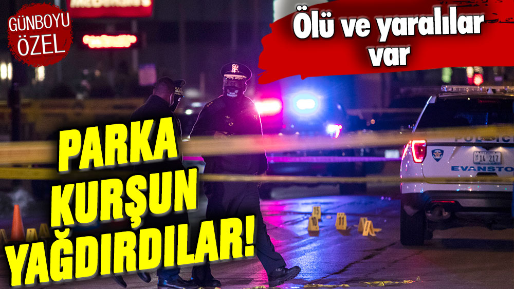 Parkta silahlı saldırı! Ölü ve yararlılar var