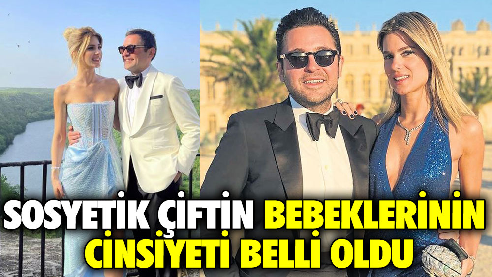 Sosyetik çiftin bebeklerinin cinsiyeti belli oldu