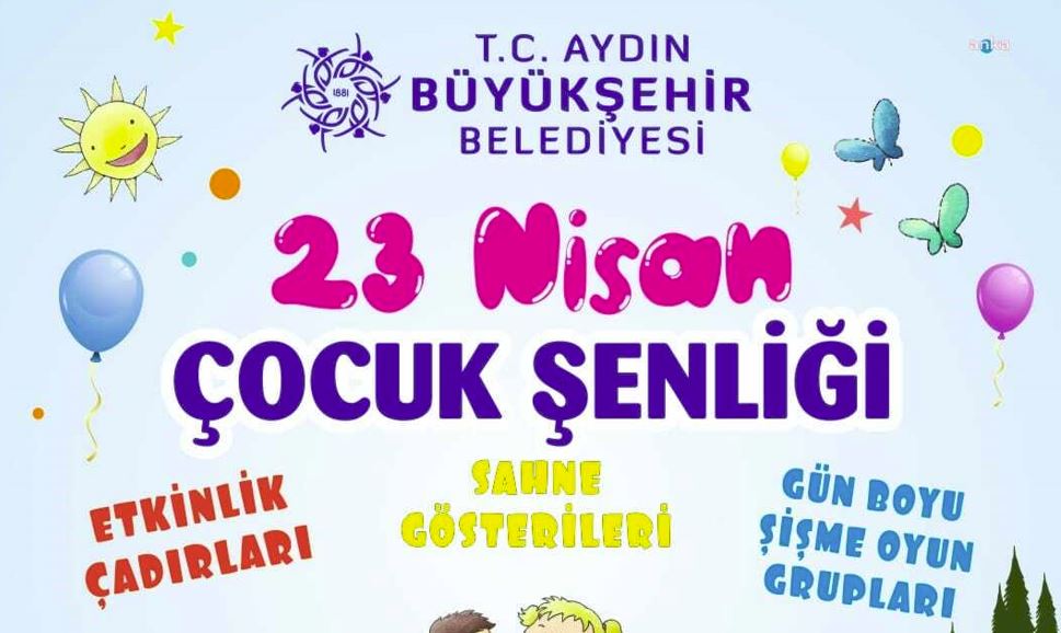 23 Nisan Aydın'da coşkuyla kutlanacak