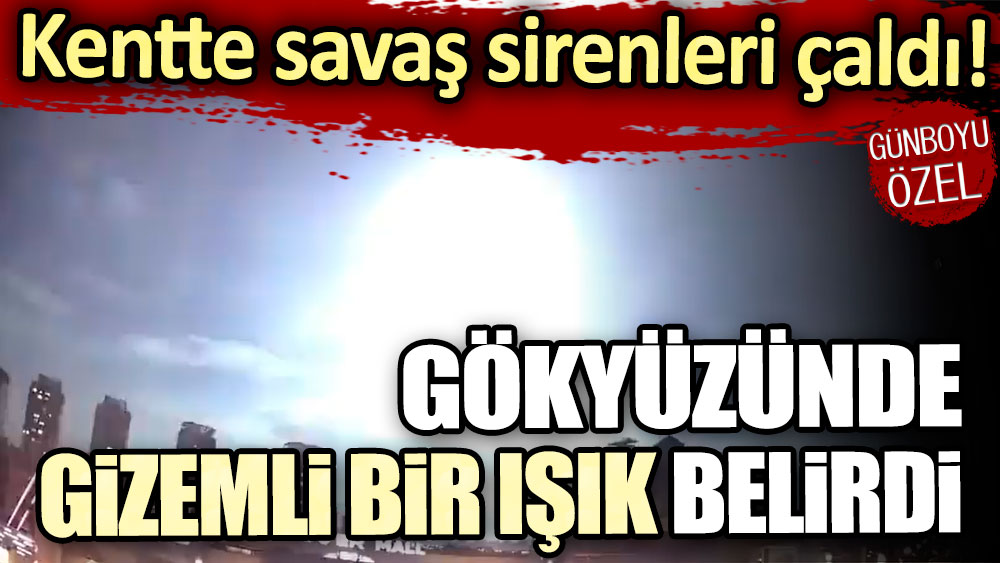 Kiev’de gökyüzünde gizemli bir ışık belirdi: Kentte savaş sirenleri çaldı!