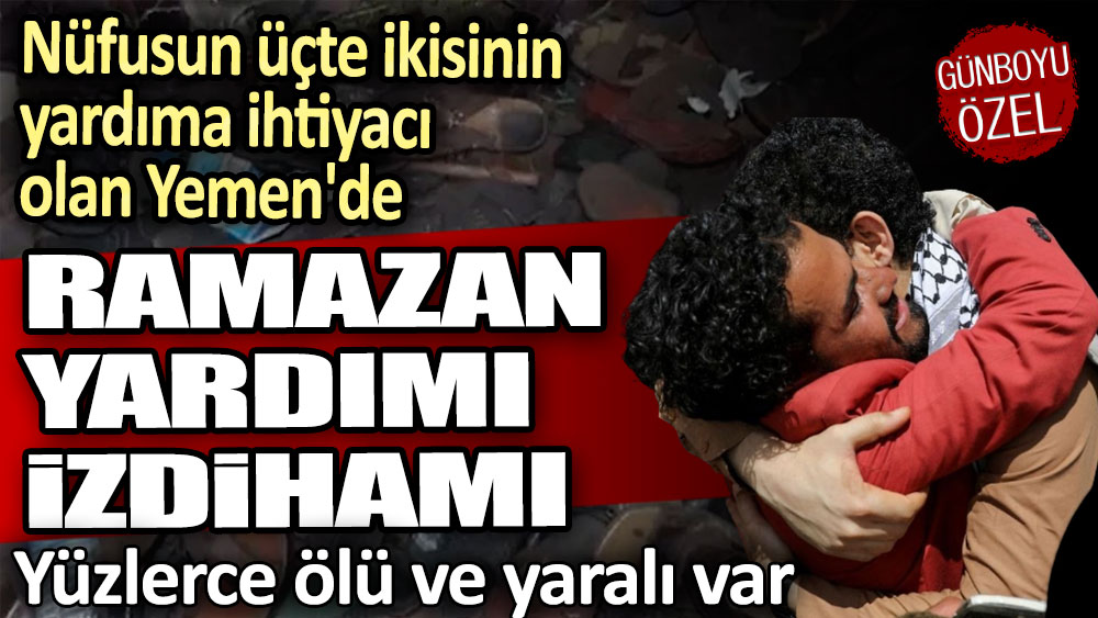 Ramazan yardımı  izdihamı: Yüzlerce ölü ve yaralı var