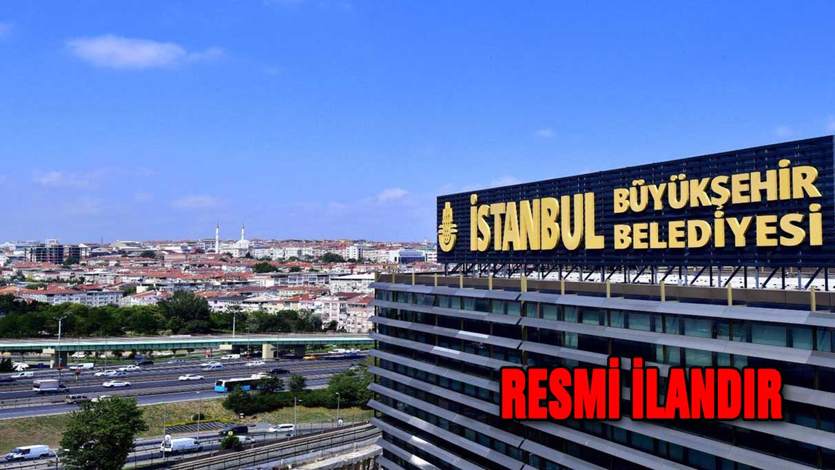 İSTANBUL BÜYÜKŞEHİR BELEDİYESİ SATIN ALMA ŞUBE MÜDÜRLÜĞÜ İLANI