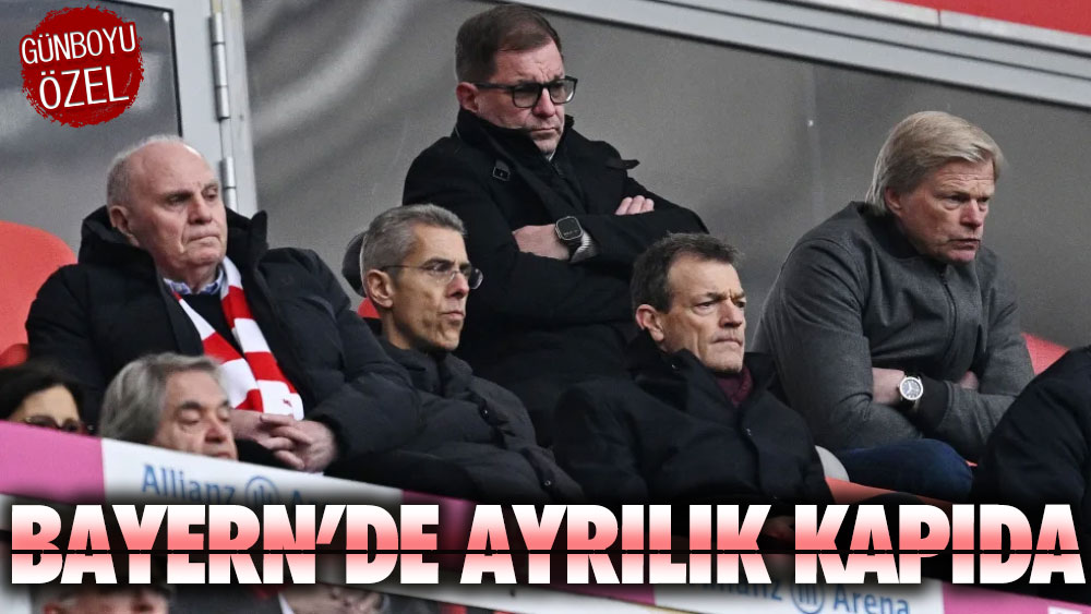 Bayern Münih'te ayrılık kapıda