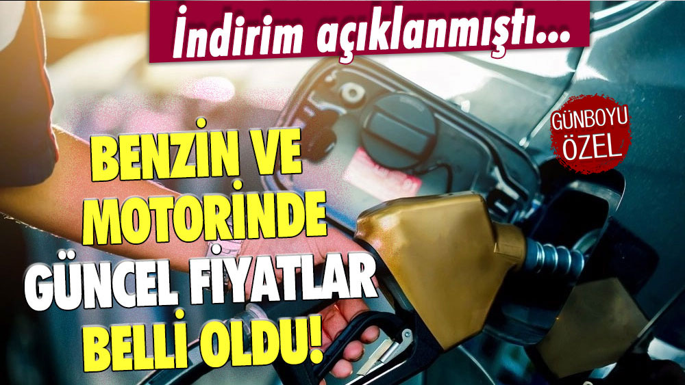 Peş peşe indirim sonrası yeni fiyatlar belli oldu: İşte benzin ve motorinde son durum