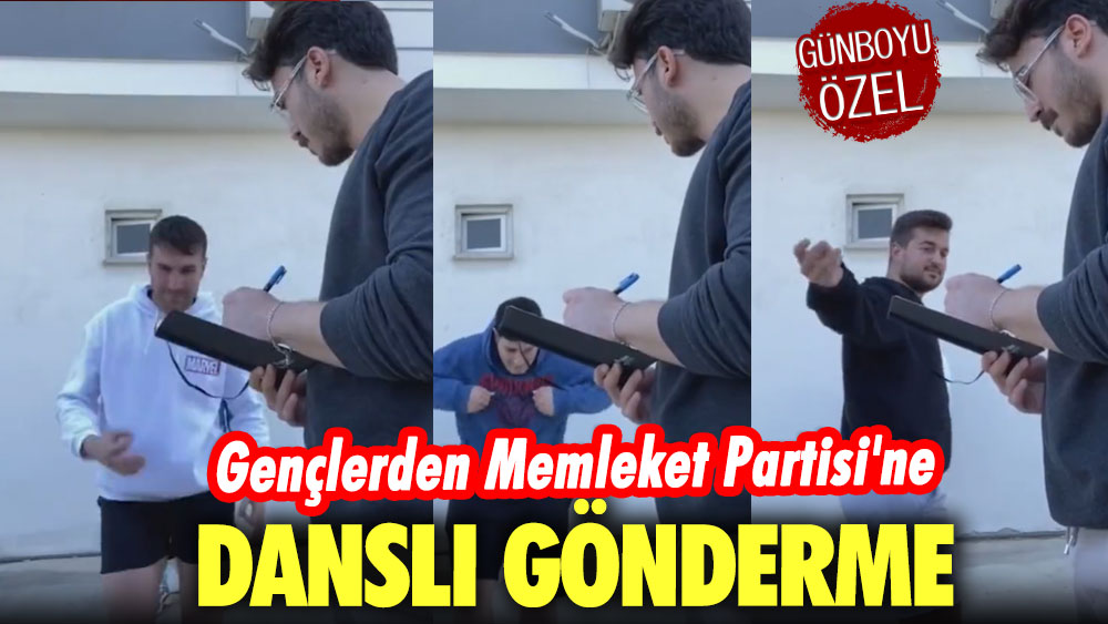 Gençlerden Memleket Partisi'ne danslı gönderme