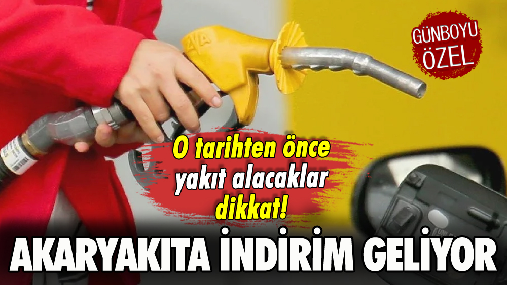 Akaryakıta indirim geliyor: O tarihten önce yakıt alacaklar dikkat