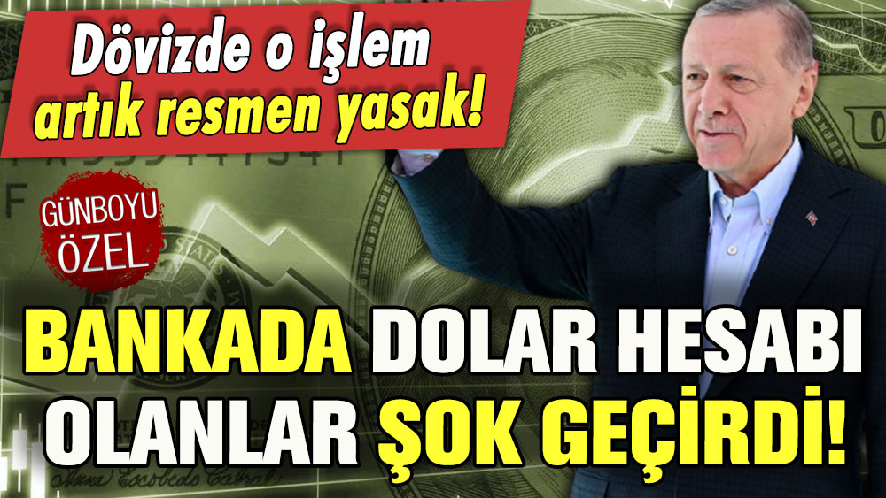 Dolar almak isteyenler şok geçirdi: Bankalar o işlemi resmen yasakladı