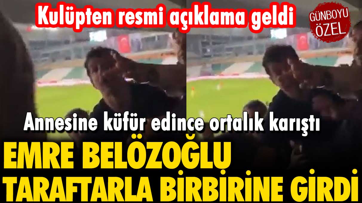 Kulüpten resmi açıklama geldi! Emre Belözoğlu taraftarla birbirine girdi: Annesine küfür edince ortalık karıştı