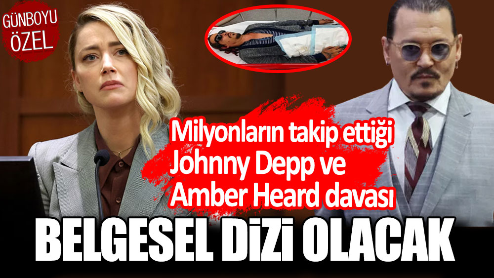 Johnny Depp ve Amber Heard davası belgesel oluyor