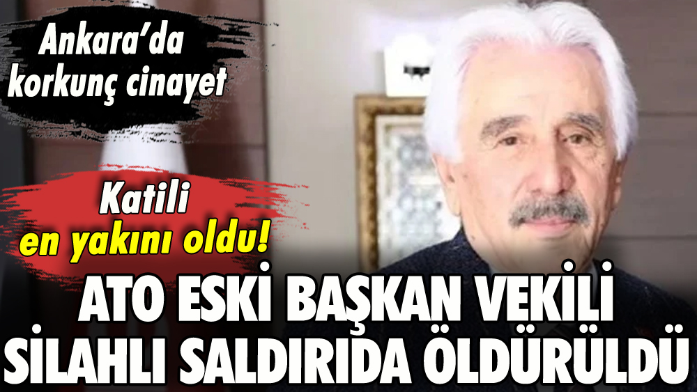 Ankara Ticaret Odası'nın eski başkan vekili Mehmet Aypek silahlı saldırıda öldürüldü