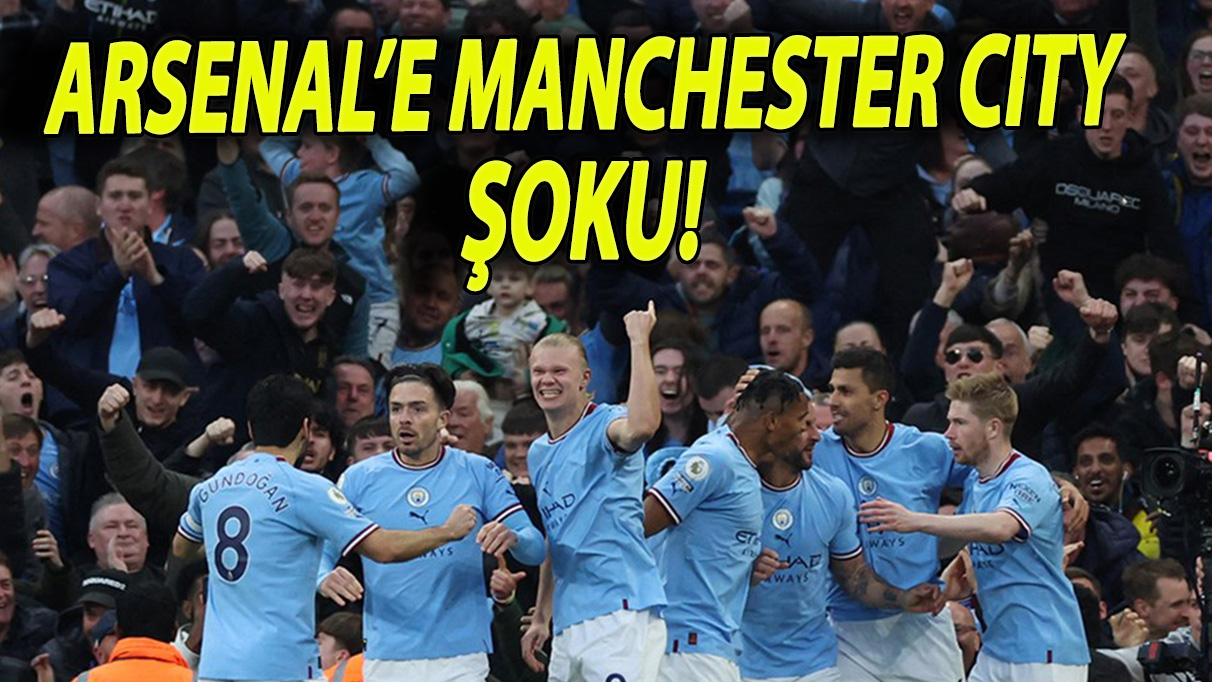 İngiltere Premier Lig’inde Manchester City 4-1 Arsenal’i geride bıraktı!