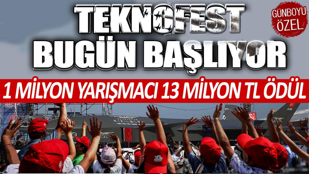 TEKNOFEST bugün başlıyor