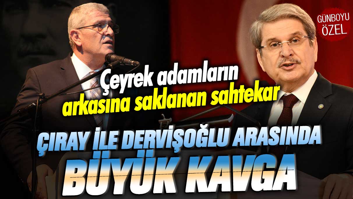 Aytun Çıray ile Müsavat Dervişoğlu arasında büyük kavga: Çeyrek adamların arkasına saklanan sahtekar