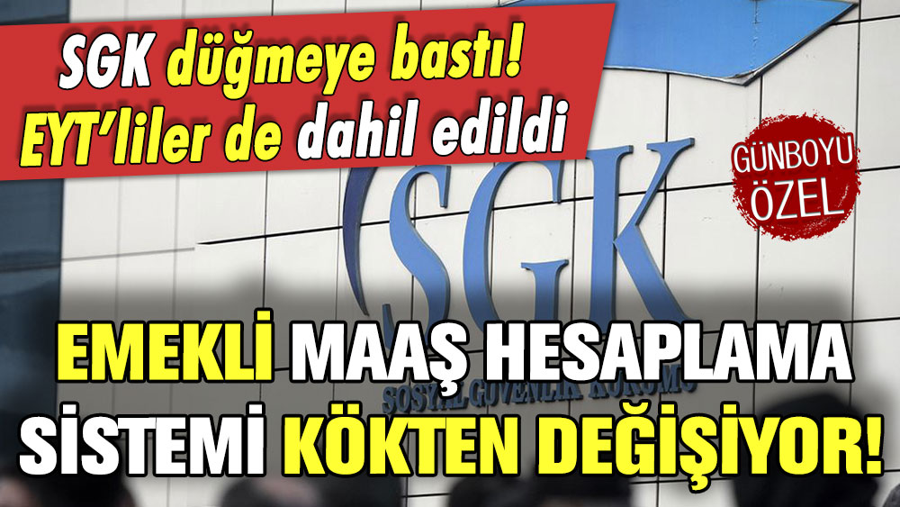 SGK düğmeye bastı: Emekli maaş hesaplama sistemi kökten değişiyor!