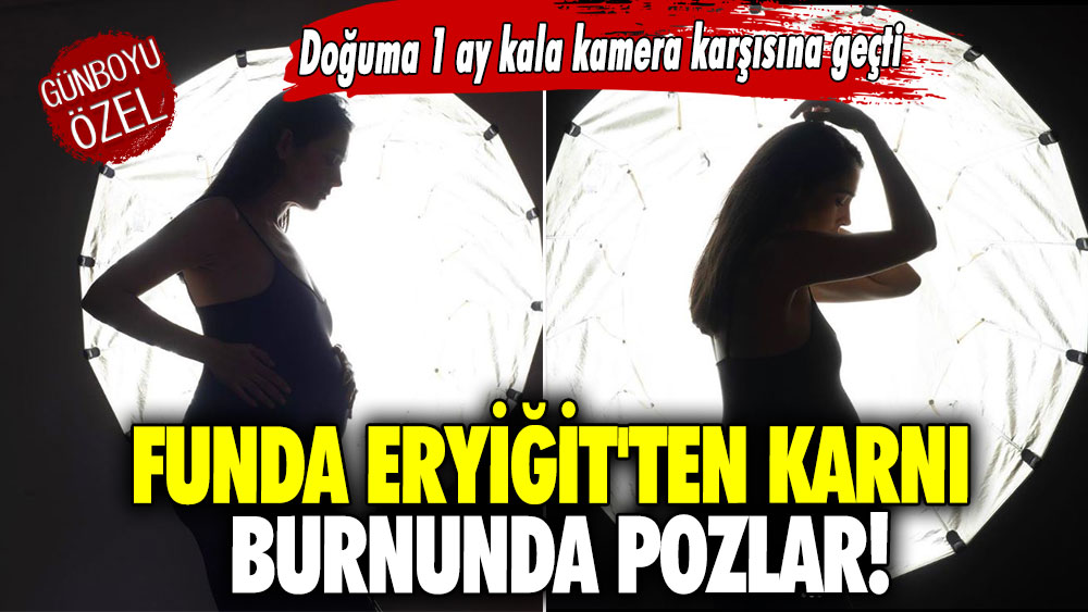 Funda Eryiğit'ten karnı burnunda pozlar!  Doğuma 1 ay kala kamera karşısına geçti