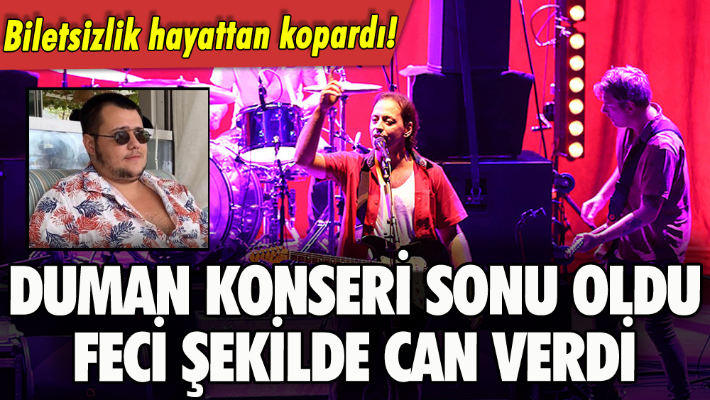 Duman konseri canına mal oldu: Feci şekilde can verdi!