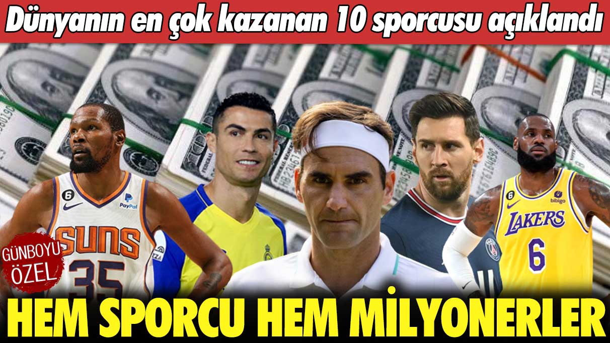 Dünyanın en çok para kazanan sporcuları kimler?