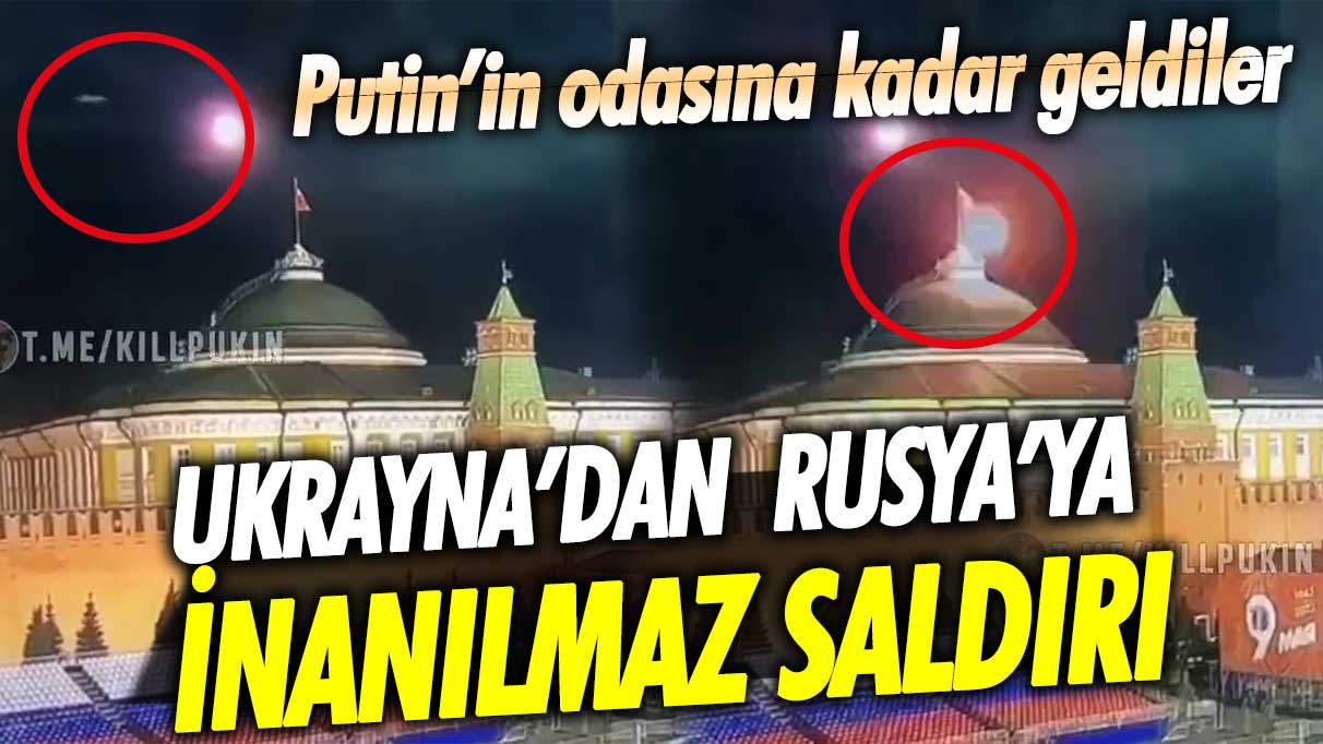 Putin'in odasına kadar geldiler! Ukrayna'dan Rusya'ya inanılmaz saldırı