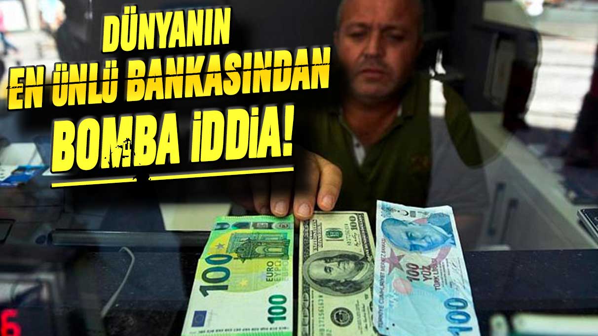 Dünyanın en ünlü bankasından bomba iddia