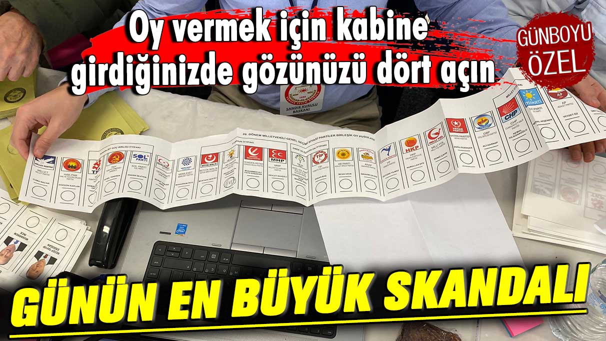 Oy vermek için kabine girdiğinizde gözünüzü dört açın! Günün en büyük skandalı