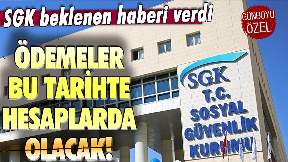 SGK duyuru yaptı: İşte emekliye yapılacak ödeme tarihi