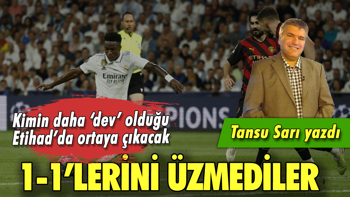 1-1'lerini üzmediler: Tansu Sarı yazdı