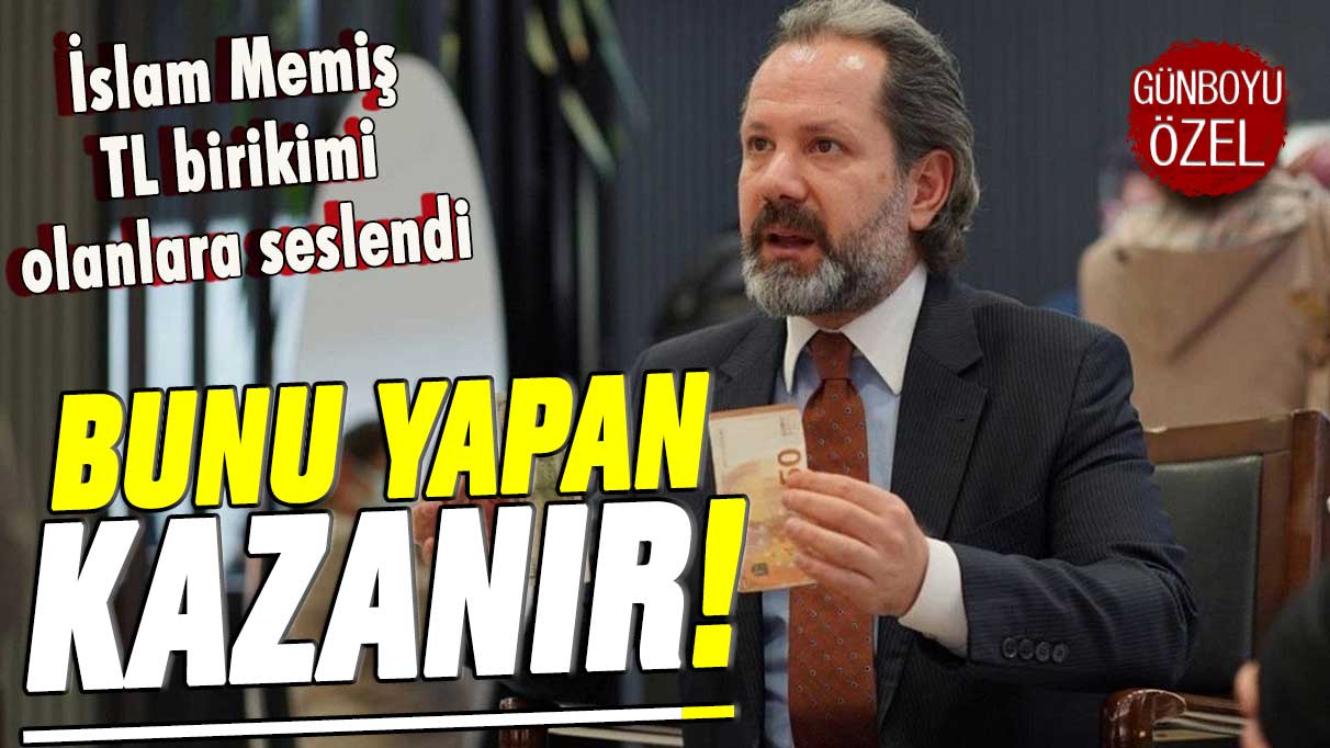 İslam Memiş cebinde TL olanlara seslendi: ''En karlı yatırım aracı belli! Fırsatı kaçırmayın''