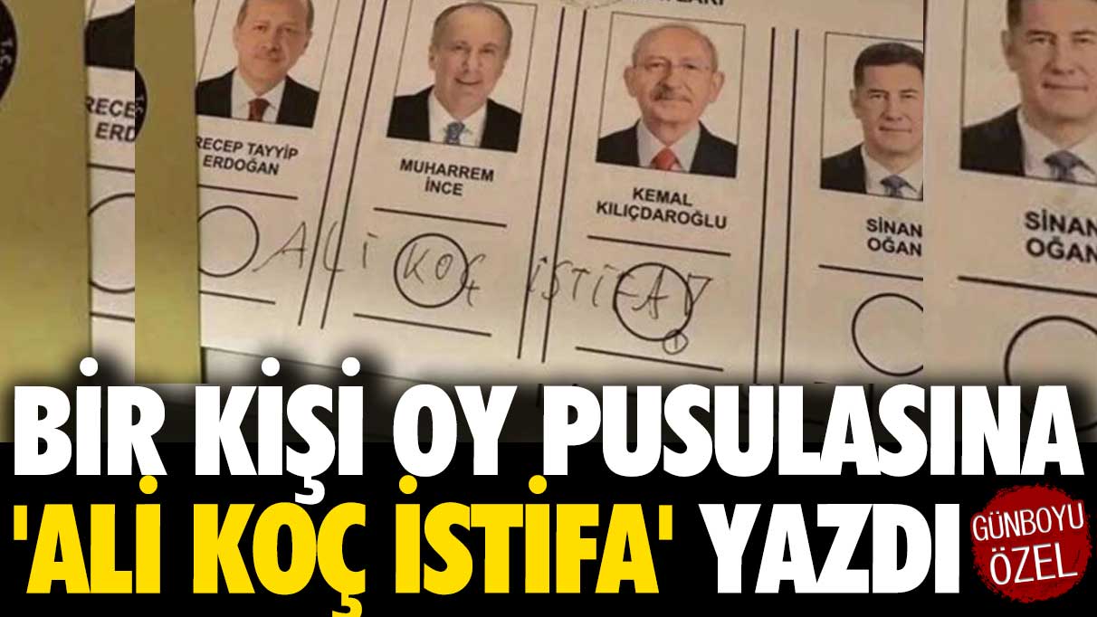 Tepkilerin odağı oldu: Bir kişi oy pusulasına 'Ali Koç istifa' yazdı