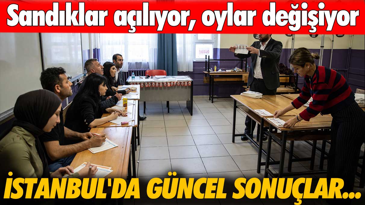 İstanbul'da güncel sonuçlar...