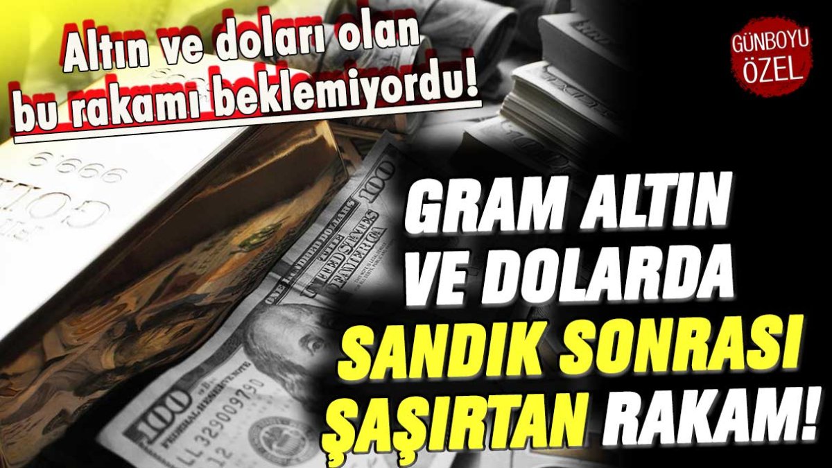 Seçim sonrası dolar ve altında görülmemiş seyir: İşte şaşırtan son rakam