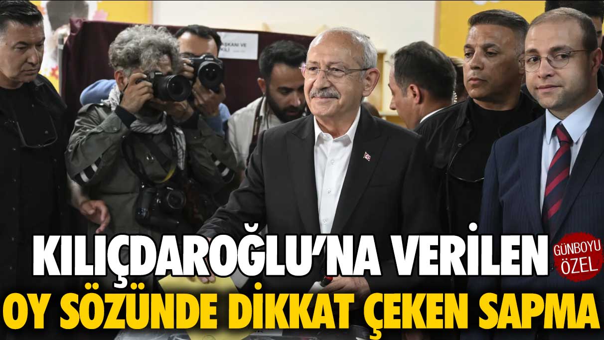 Kılıçdaroğlu’na verilen oy sözünde dikkat çeken sapma