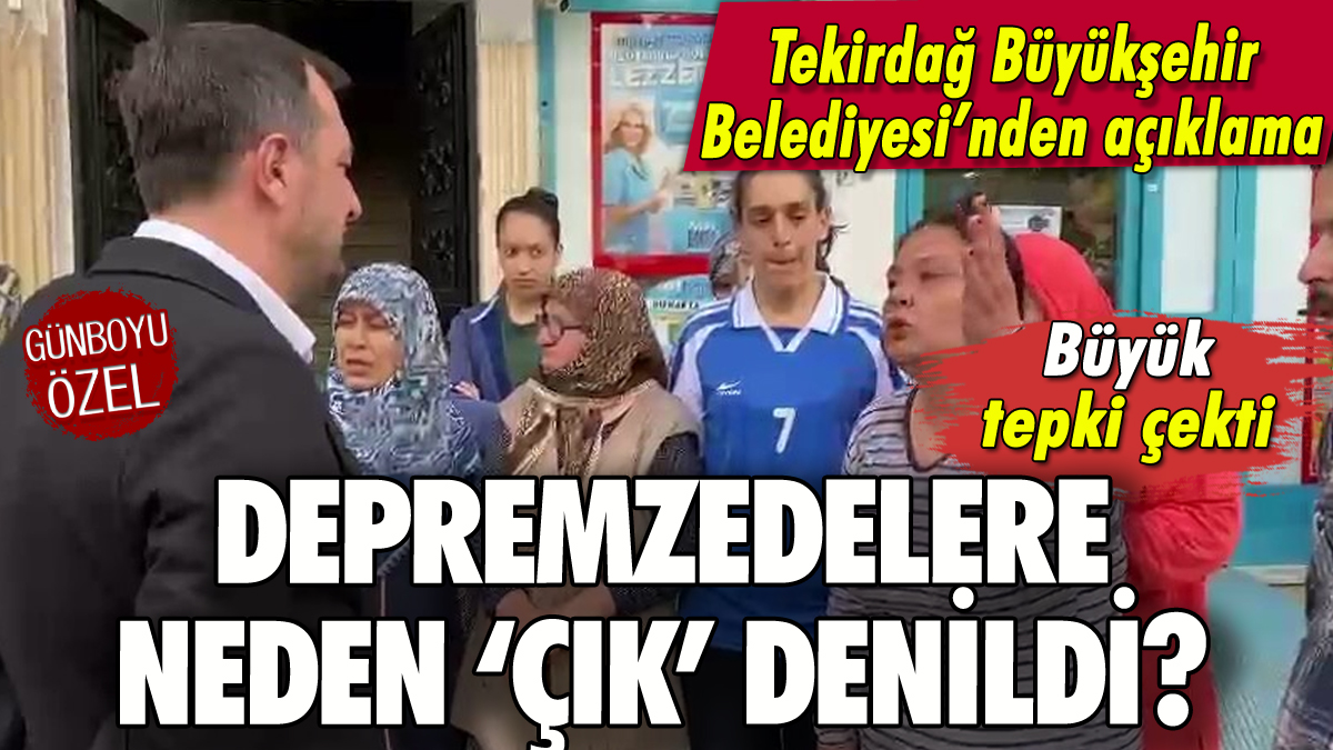 Tekirdağ Büyükşehir Belediyesi'nden depremzede açıklaması