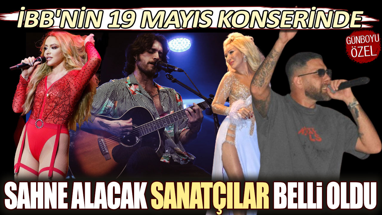 İBB'nin 19 Mayıs konserinde sahne alacak sanatçılar belli oldu