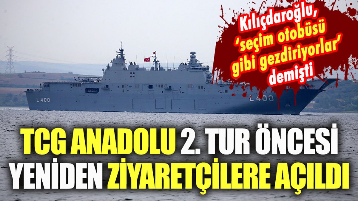 Seçim sonrası demir alan TCG Anadolu, 2. tur öncesi geri döndü!