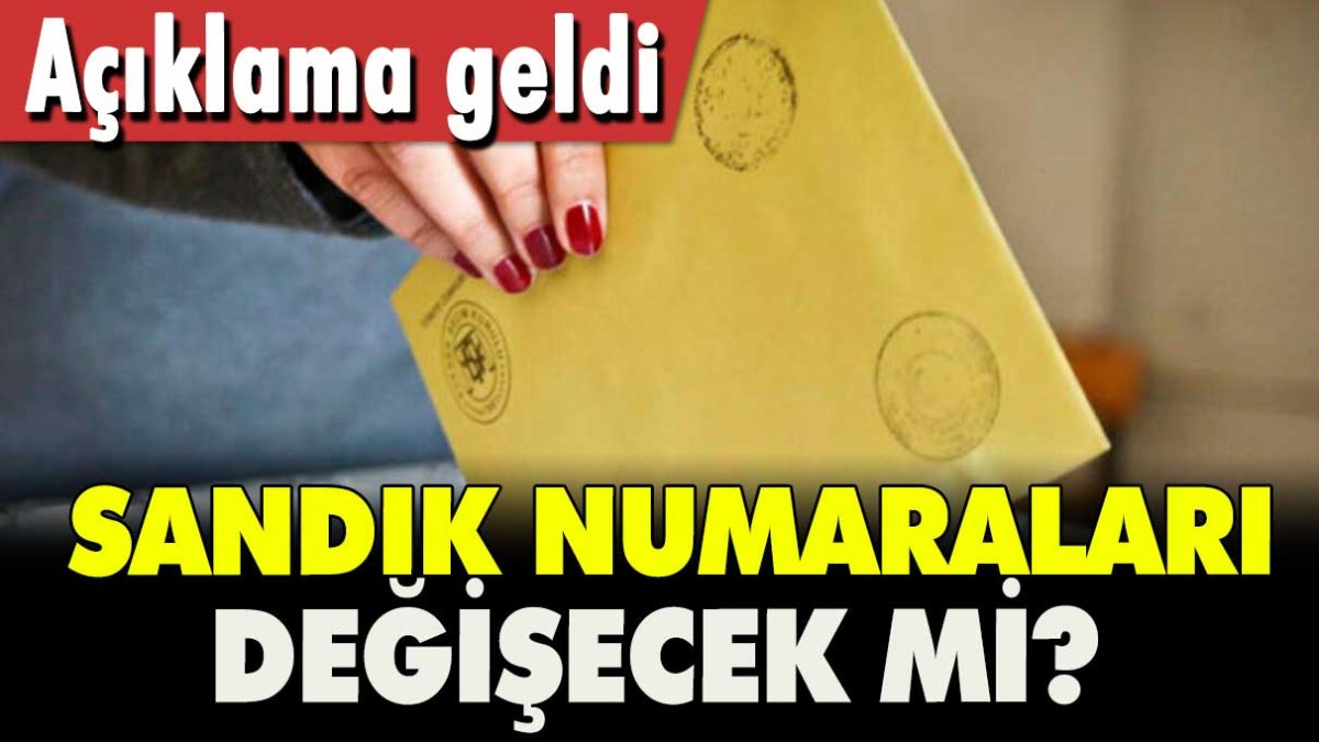 2. turda sandık numaraları değişecek mi? Açıklama geldi