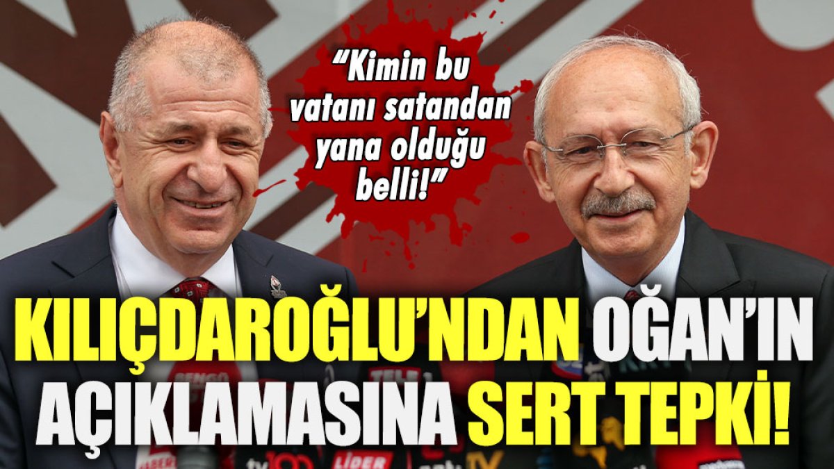 Kılıçdaroğlu'ndan Oğan'a sert tepki! "Kimin vatanı satandan yana olduğu belli"