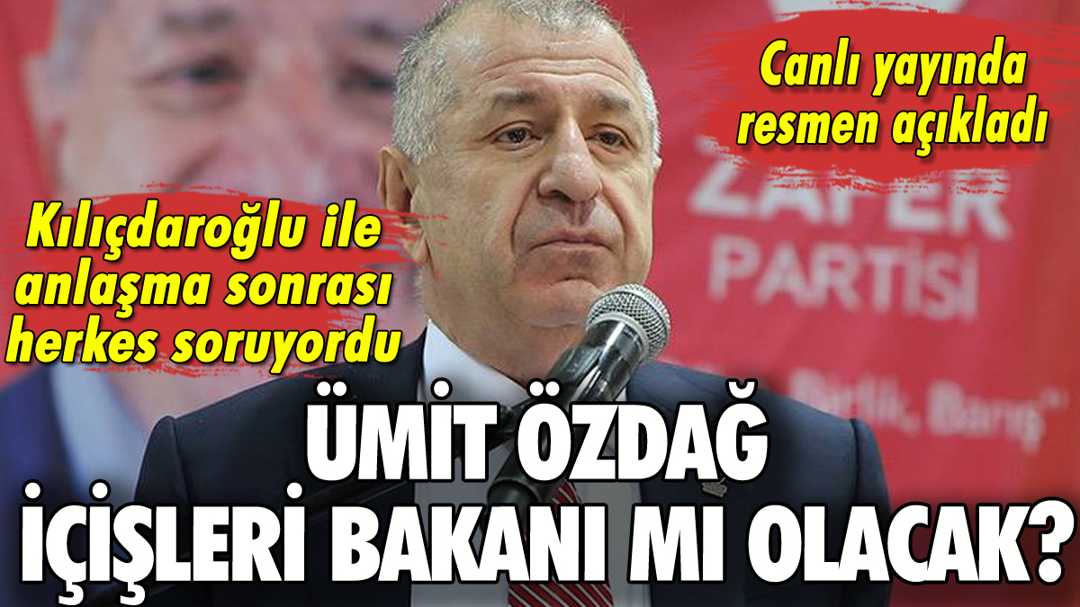 Ümit Özdağ İçişleri Bakanı mı olacak? Canlı yayında yanıtladı!